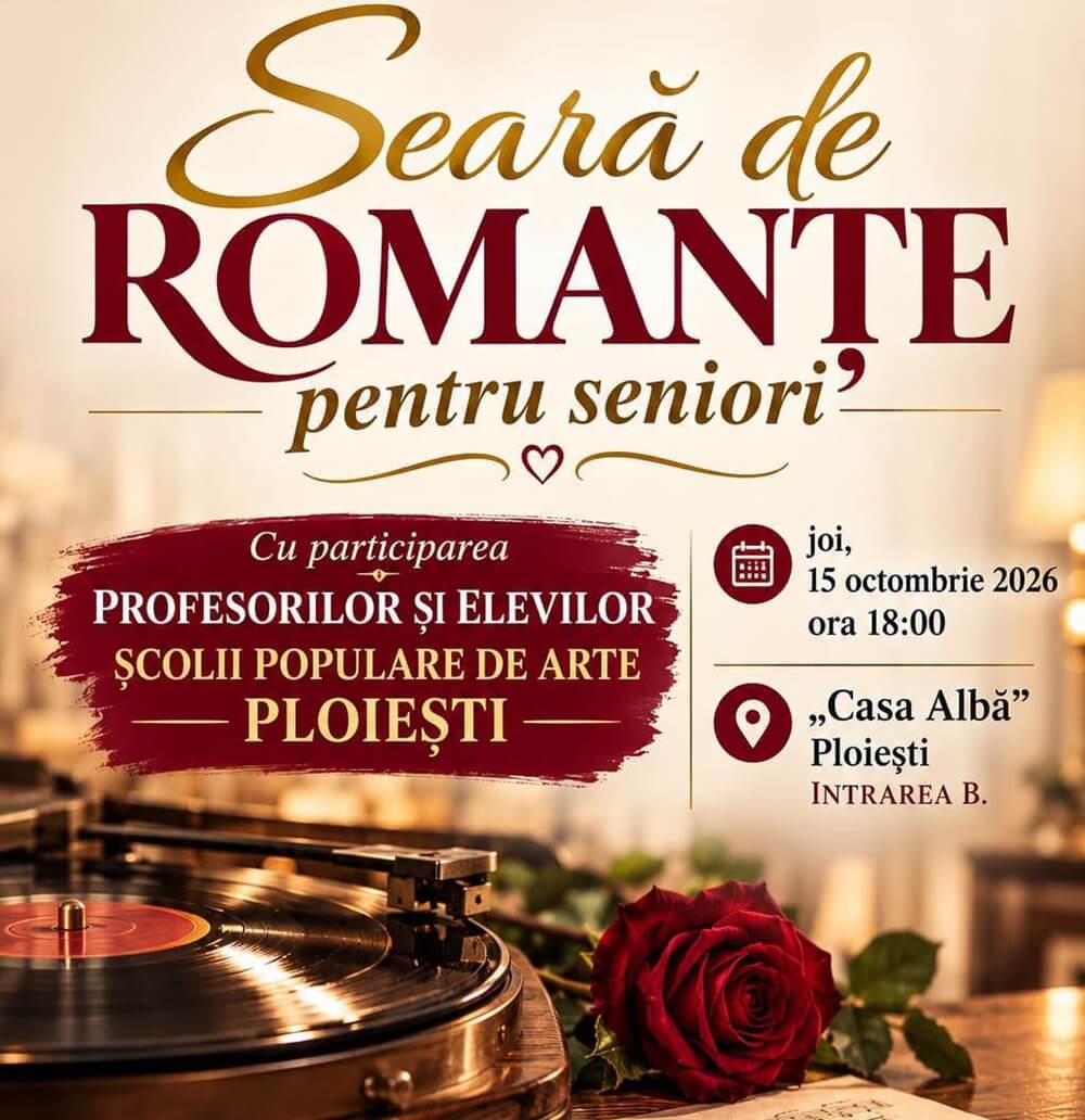 afis seară de romanțe pentru seniorii prahoveni