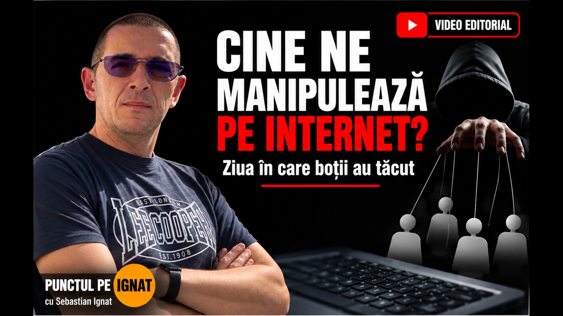 Cine ne manipulează pe internet? Ziua în care boții au tăcut | Punctul pe Ignat