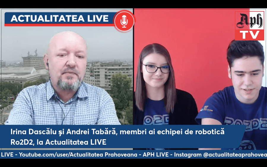 PREMIERA VIDEO. Irina Dascălu și Andrei Tabără, membri ai echipei de robotică Ro2D2, la Actualitatea LIVE
